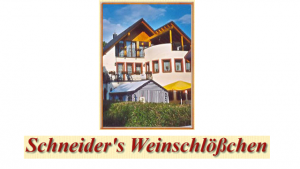 Schneider's Weinschlösschen